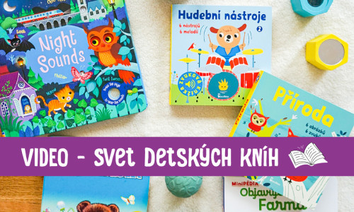 Knihy pre deti od 9 do 12 mesiacov - Svet detských kníh