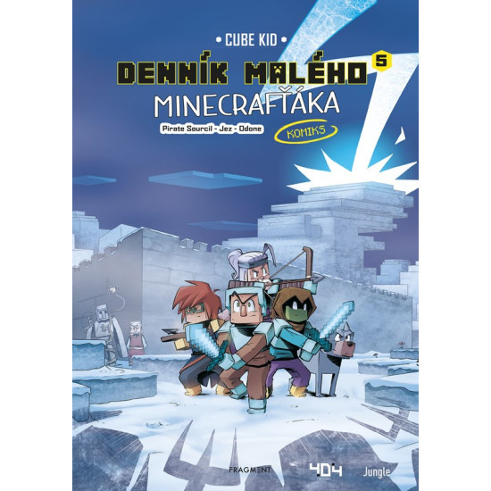 Minus a jeho priatelia sú späť v treťom komiksovom dobrodružstve Denník malého Minecrafťáka 5.