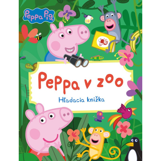Kniha Peppa Pig - Peppa v zoo