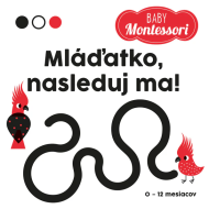 Mláďatko, nasleduj ma!