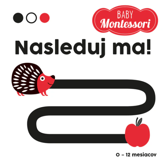 Nasleduj ma! Kontrastné leporelo pre najmenších.