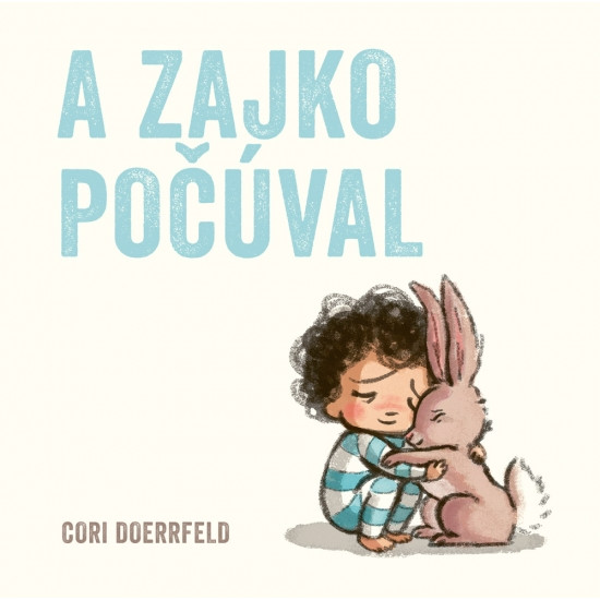 A zajko počúval! Príbeh o trápení a vzájomnej empatii.