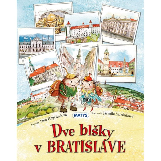 Spoznaj Bratislavu spolu s blškou Baškou a Izi. Vydaj sa s nimi na najznámejšie miesta.