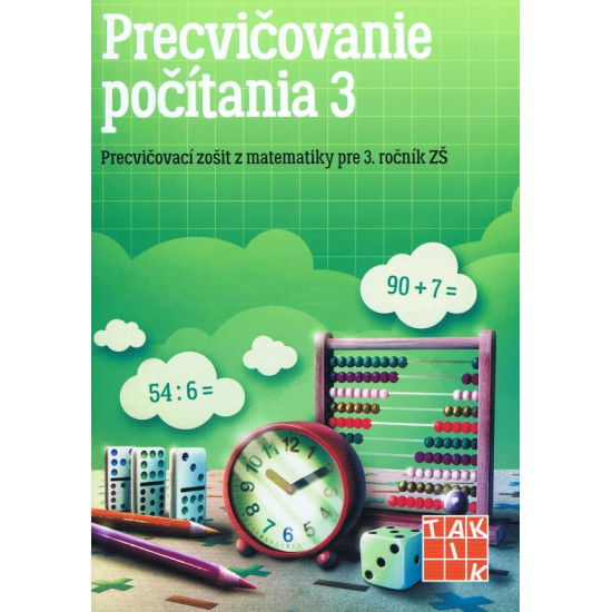 Precvičovací zošit z matematiky pre 3. ročník ZŠ