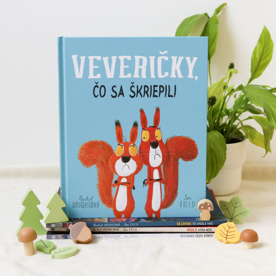 Detská kniha Veveričky, čo sa škriepili. Zábavný príbeh o kamarátoch a o tom, ako sa naučili podeliť.