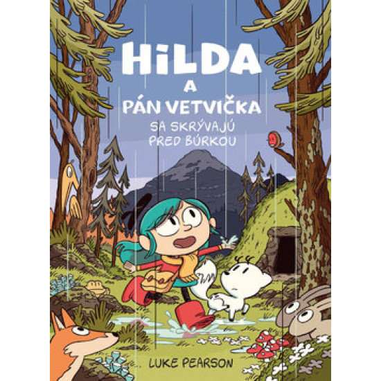 Hilda a Pán Vetvička: Dobrodružstvo pod búrkovými mrakmi