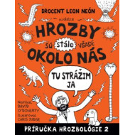 Hrozby sú (stále) všade okolo nás. Tu strážim ja