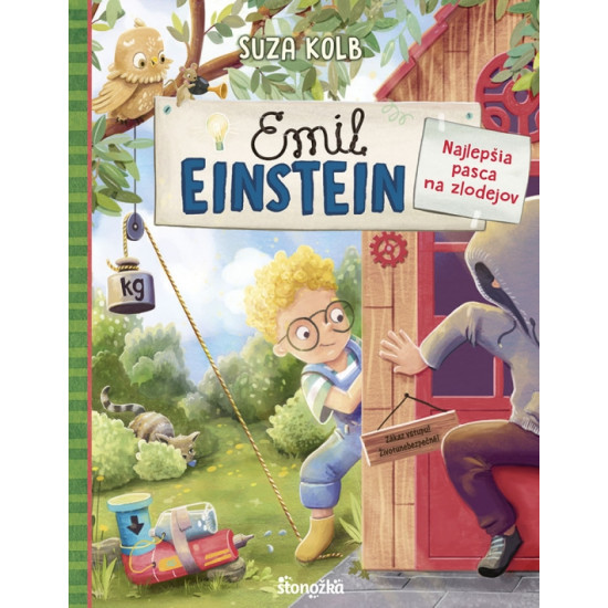 Emil Einstein 2: Najlepšia pasca na zlodejov. Pokračovanie pútavej série pre mladých bádateľov a priateľov zvierat.