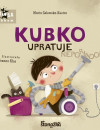 Kubko upratuje