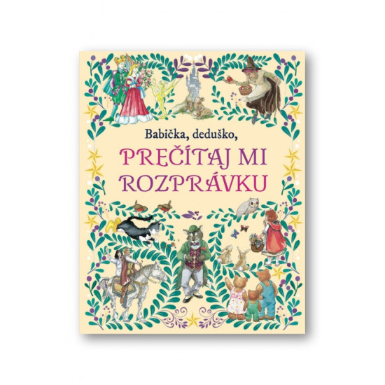 Kniha s krásnymi ilustráciami a príbehmi, kde dobro víťazí nad zlom a hrdinovia prekonávajú nástrahy, ideálna na čítanie pred spaním.