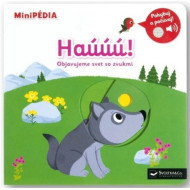 MiniPÉDIA – Haúúú! Objavujeme svet so zvukmi