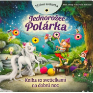 Jednorožec Polárka - Kniha so svetielkami