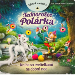 Jednorožec Polárka - Kniha so svetielkami