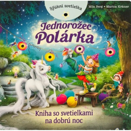 Osláv s Polárkou narodeniny, prečítaj si rozprávkový príbeh o jednorožcovi a postupne sfúkni všetky svetielka!