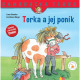 Dobrodružstvo v sedle – Terka, poníky a veľká výzva