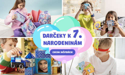 7. narodeniny sú magické – darčeky, ktoré potešia každé dieťa