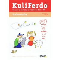 Kuliferdo - Grafomotorika-Pracovný zošit na rozvoj školskej zrelosti pre deti v MŠ