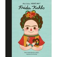 Frida Kahlo - Malí ľudia, veľké sny