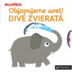 MiniPEDIA - Objavujeme svet! Divé Zvieratá