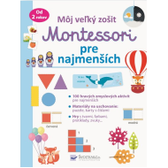 Môj veľký zošit Montessori pre najmenších