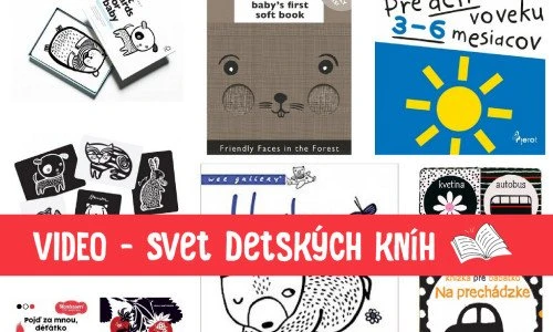 Prvé knihy pre bábätká do 6 mesiacov - Svet detských kníh