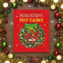 Pichliačikove prvé Vianoce