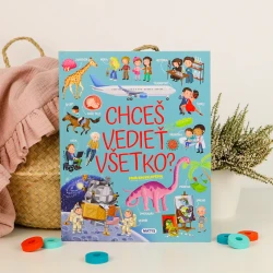 Chceš vedieť všetko?