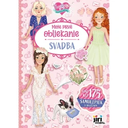 Moje prvé obliekanie Svadba