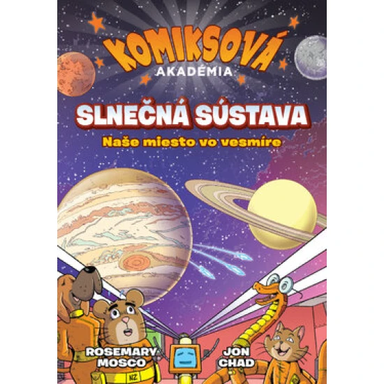 Komiksová akadémia: Slnečná sústava – objavuj vesmír hravo