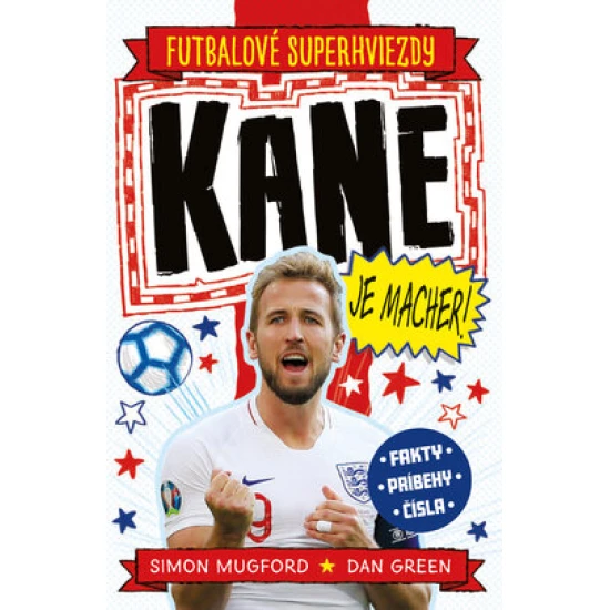 Kane je macher! – príbeh futbalovej legendy Harryho Kanea