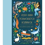 Veľká kniha podmorských rozprávok zo všetkých kútov sveta