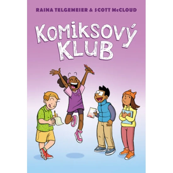 Komiksový klub: naučte sa tvoriť komiksy spolu s hrdinami príbehu