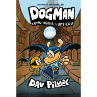 Dogman 7 Komu hodia loptičku