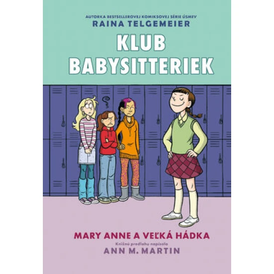 Klub babysitteriek 3: Mary Anne a veľká hádka