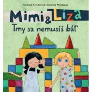 Mimi a Líza - Tmy sa nemusíš báť