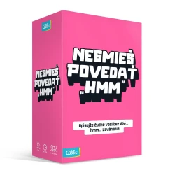 Nesmieš povedať hmm