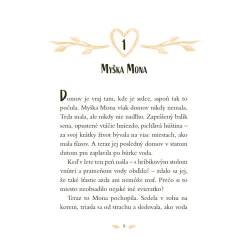 Hotel v srdci lesa 1: Skutočný domov