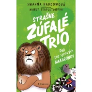 Strašne zúfalé trio 2 Deň bez syrových makarónov