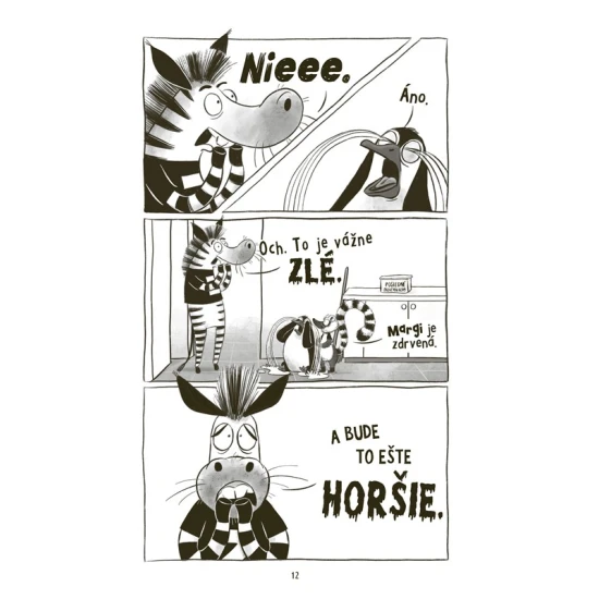 Strašne zúfalé trio 2 Deň bez syrových makarónov