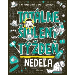 Totálne šialený týždeň Nedeľa