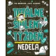 Totálne šialený týždeň Nedeľa – kniha pre deti