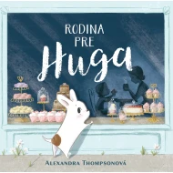 Rodina pre Huga