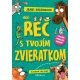 Hoď reč s tvojím zvieratkom... – kniha pre deti