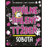 Totálne šialený týždeň Sobota
