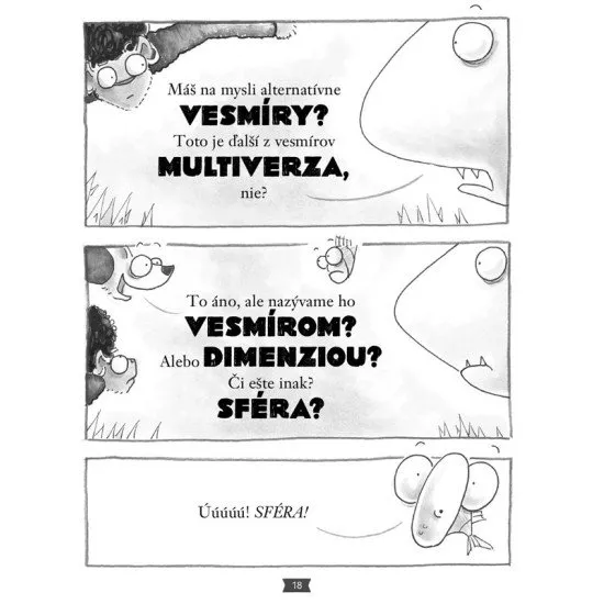 Netreba ich predstavovať, milujú ich davy! Nový diel Smradov je na scéne!