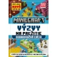 Minecraft – Výzvy na prežitie: Si pripravený čeliť extrémom?