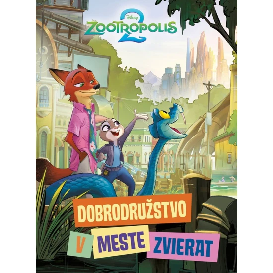 Zootropolis 2 Dobrodružstvo v meste zvierat