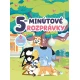 Bluey 5-minútové rozprávky – šesť príbehov o Bluey a jej rodine