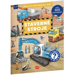 Môj prvý samolepkový zošit Stavebné stroje