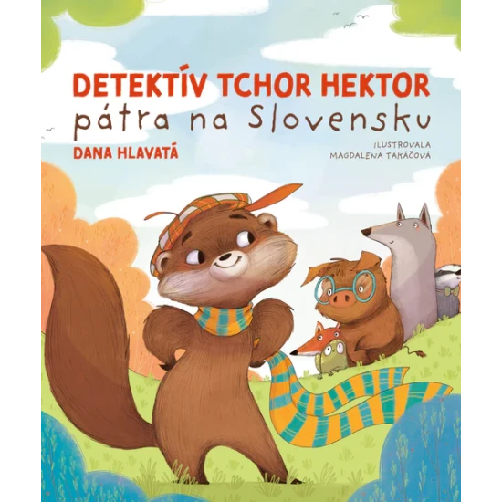 Detektív tchor Hektor sa vracia – pátranie po páchateľoch na Slovensku